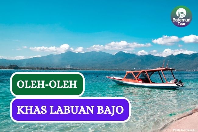 8 Oleh-oleh Khas Labuan Bajo yang Bisa Kamu Bawa untuk Orang Tercinta